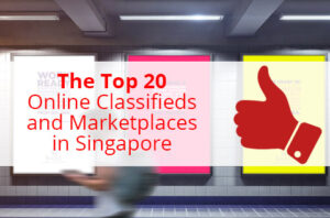 The Top 20 Online Classifieds and Marketplaces in Singapore